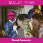 Bullet Train (feat. Beam StarFleet)