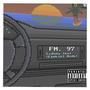 FM.97 (feat. Ezekiel Wvde) [Explicit]