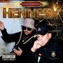 Hennessy (feat. Erre'SmoQ)