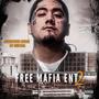 Free Mafia Ent 2 (Explicit)