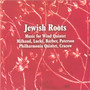 Jewish Roots - Music for Wind Quintet