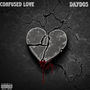 Confused Love (Explicit)