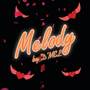 Melodyy (Explicit)