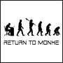 Return To Monke