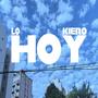 LO KIERO HOY (Explicit)