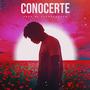 Conocerte (feat. JJ Cruz)