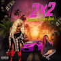 2 X 2 (Explicit)