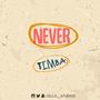 NEVER (feat. Timba JD)