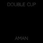 Double Cup (Explicit)