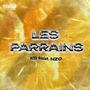 Les parrains (feat. Nzo) [Explicit]