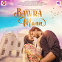 Bawra Mann