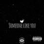 Someone Like You (Explicit)