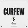 Curfew (Explicit)