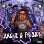 Archie & Friends (Explicit)