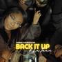 Back It Up (Explicit)