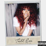 Tell 'Em (Explicit)