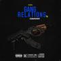 Gang Relations Ep (Explicit)