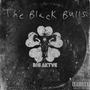 The Black Bulls (Explicit)