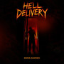 Hell Delivery (Explicit)