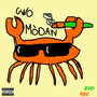 Gwo Mòdan (Explicit)