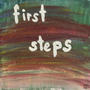 first steps