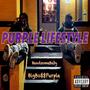 Purple Lifestyle (Explicit)