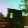 Air the House Out (Explicit)