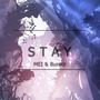 Stay