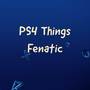 PS4 Things (Explicit)