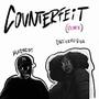 Counterfeit II (feat. Blkchrist) [Remix] [Explicit]