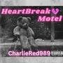 HeartBreak Motel (Explicit)