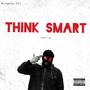 Think Smart (Explicit)