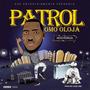 Patrol (feat. Kazeone) [Explicit]