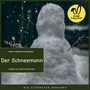 Der Schneemann (Die schönsten Märchen)