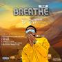 BREATHE-THE EP (Explicit)