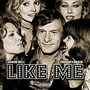 Like Me (Explicit)