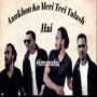 Aankhon Ko Meri Teri Talash Hai