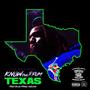 Know Im From Texas (DJ Michael 