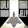 Walk Down/Jelly (Explicit)