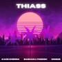 Thiass (Remix)