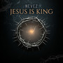 Jesus Is King