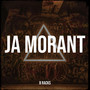 Ja Morant (Explicit)