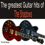 The Greatest Guitar Hits of the Shadows