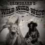 Wild Wild West (Explicit)