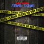 Crime Scene (Explicit)