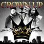 Crown Up (feat. Fliparachee)