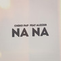 Na Na (feat. Alizzer)