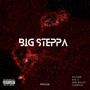 BIG STEPPA (Explicit)