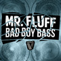 Bad Boy Bass