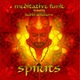 Spirits (feat. Kebbi Williams)